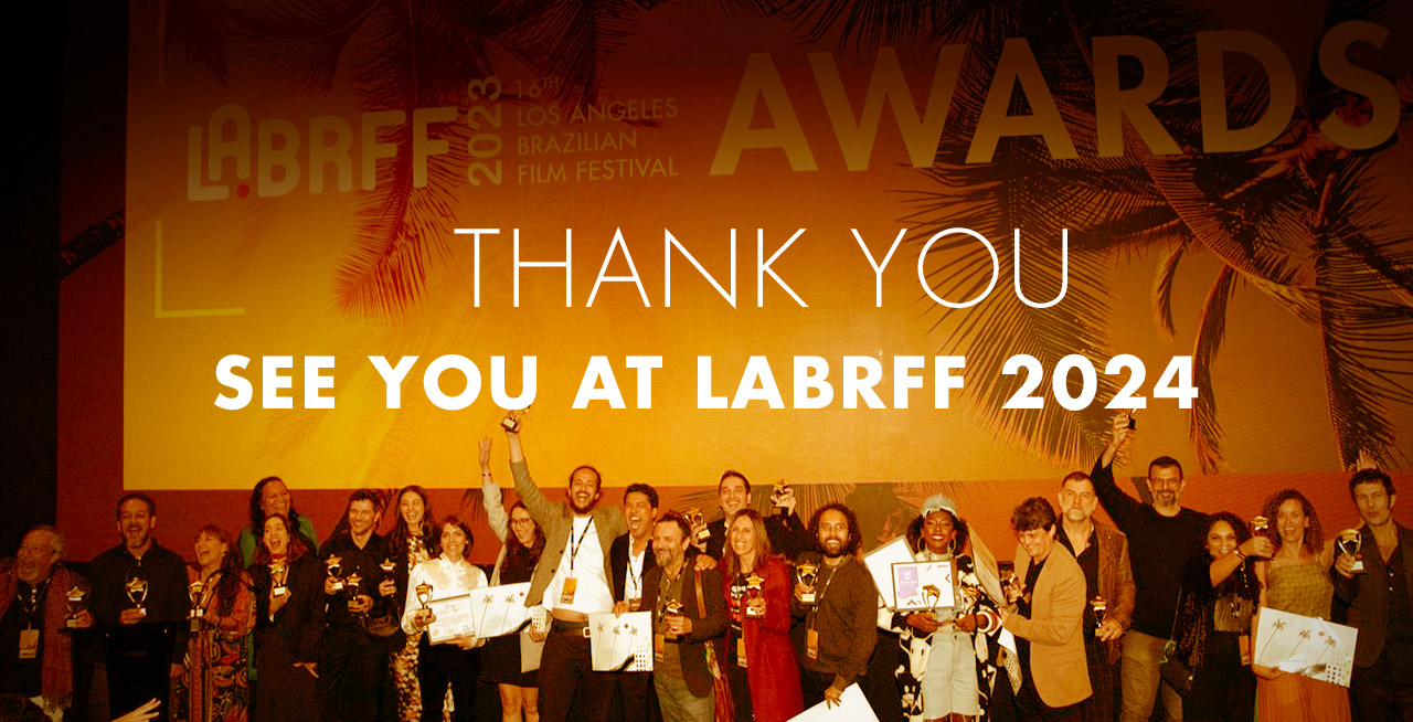 Divulgada seleção oficial do Los Angeles Brazilian Film Festival