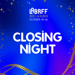 CLOSING NIGHT – ORLANDO